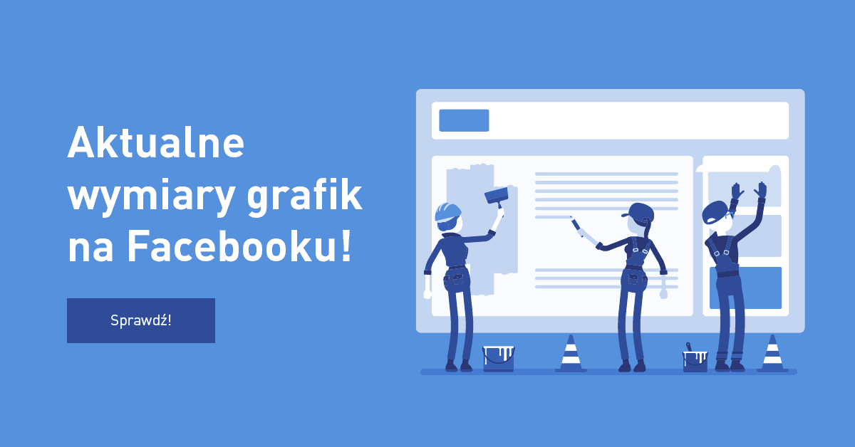 aktualne wymiary grafik na Facebooku