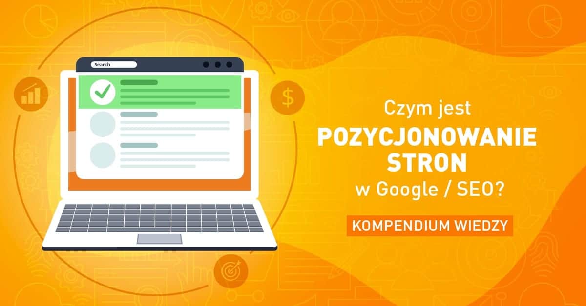 Czym jest pozycjonowanie stron Google i SEO - banner główny