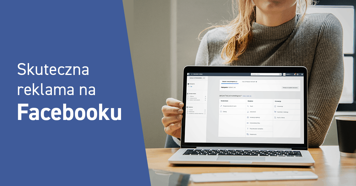 skuteczna reklama na facebooku